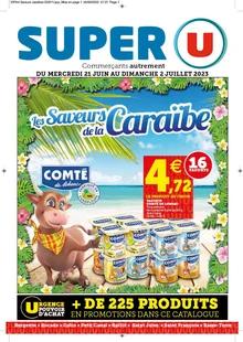 Catalogue promo super u du 21 juin au 2 juillet 2023