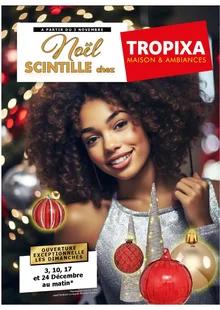 Catalogue promo tropixa du 3 novembre au 24 décembre 2023